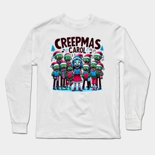 Creepmas Carol Long Sleeve T-Shirt